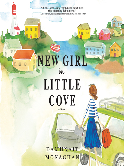 Title details for New Girl in Little Cove by Damhnait Monaghan - Wait list